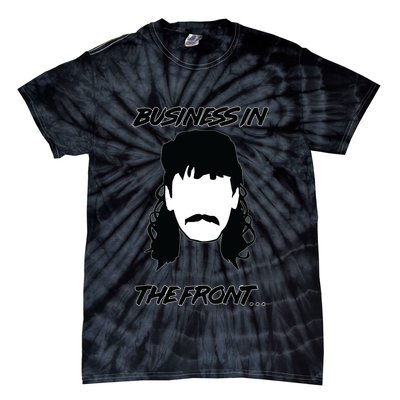 Mullet Business In The Front Party In The Back 80s Throwback Tie-Dye T-Shirt
