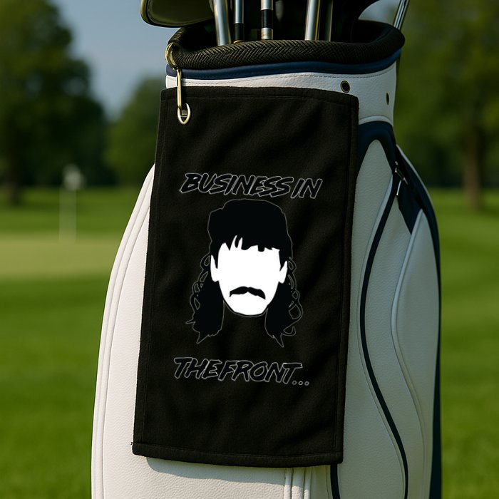 Mullet Business In The Front Party In The Back 80s Throwback Golf Towel