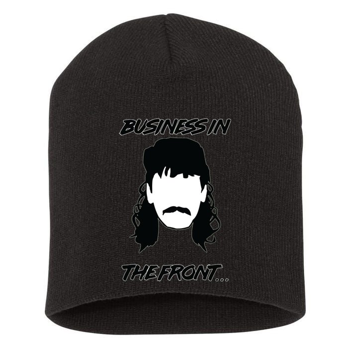 Mullet Business In The Front Party In The Back 80s Throwback Short Acrylic Beanie