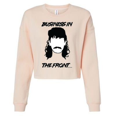 Mullet Business In The Front Party In The Back 80s Throwback Cropped Pullover Crew