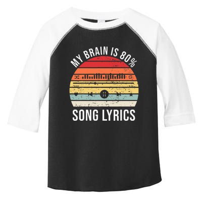 My Brain Is 80 Percent Song Lyrics Toddler Fine Jersey T-Shirt