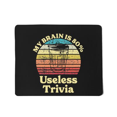 My Brain Is 80 Trivia Enthusiast Design For Trivia Night Mousepad
