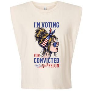 Messy Bun Im Voting For The Convicted Felon Trump 2024 Garment-Dyed Women's Muscle Tee