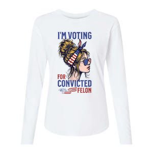 Messy Bun Im Voting For The Convicted Felon Trump 2024 Womens Cotton Relaxed Long Sleeve T-Shirt