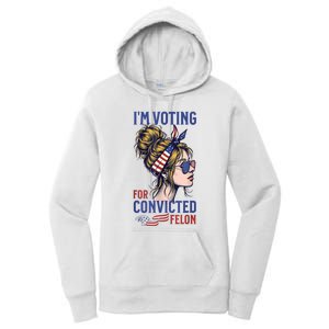 Messy Bun Im Voting For The Convicted Felon Trump 2024 Women's Pullover Hoodie