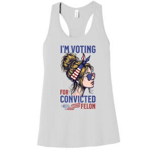 Messy Bun Im Voting For The Convicted Felon Trump 2024 Women's Racerback Tank