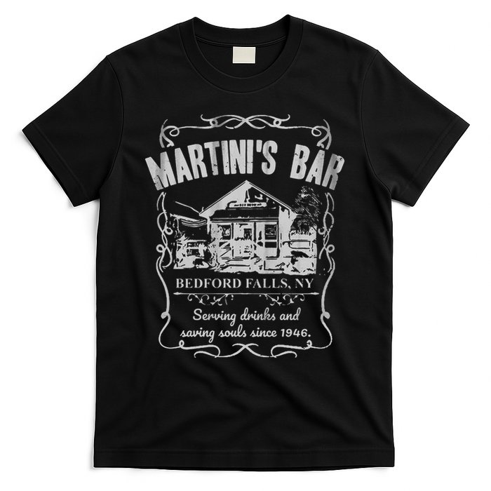 Martini's Bar It's A Wonderful Life T-Shirt