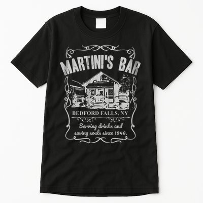 Martini's Bar It's A Wonderful Life Tall T-Shirt