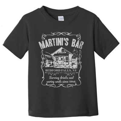Martini's Bar It's A Wonderful Life Toddler T-Shirt