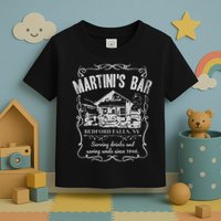 Martini's Bar It's A Wonderful Life Toddler T-Shirt