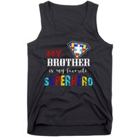 My Brother Is My Favorite Superhero Autism Awareness Gifts Tank Top