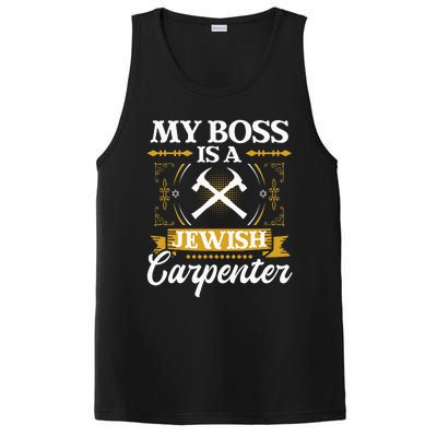 My Boss Is A Jewish Carpenter Jew Hebrew Judaism Israelite PosiCharge Competitor Tank