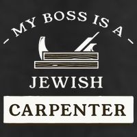 My Boss Is A Jewish Carpenter 25L Jumbo Tote
