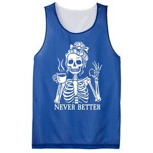 Messy Bun Ing Coffee Never Better Skeleton Gift Mesh Reversible Basketball Jersey Tank