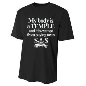 My Body Is A Temple And It Is Exempt From Paying Performance Sprint T-Shirt