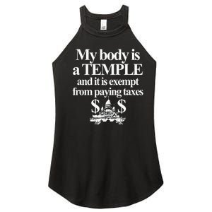 My Body Is A Temple And It Is Exempt From Paying Women’s Perfect Tri Rocker Tank