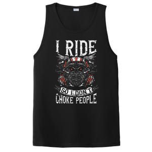 Motorcycle Biker I Ride So I Dont Choke Skull PosiCharge Competitor Tank