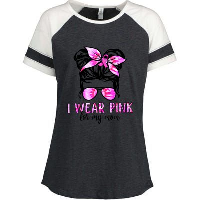 Messy Bun I Wear Pink For My Mom Breast Cancer Enza Ladies Jersey Colorblock Tee