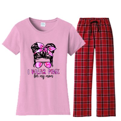 Messy Bun I Wear Pink For My Mom Breast Cancer Women's Flannel Pajama Set