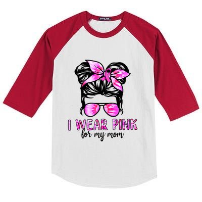 Messy Bun I Wear Pink For My Mom Breast Cancer Kids Colorblock Raglan Jersey