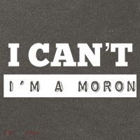 Moron Baseball I Can’T I’M A Moron Cotton Canvas Backpack