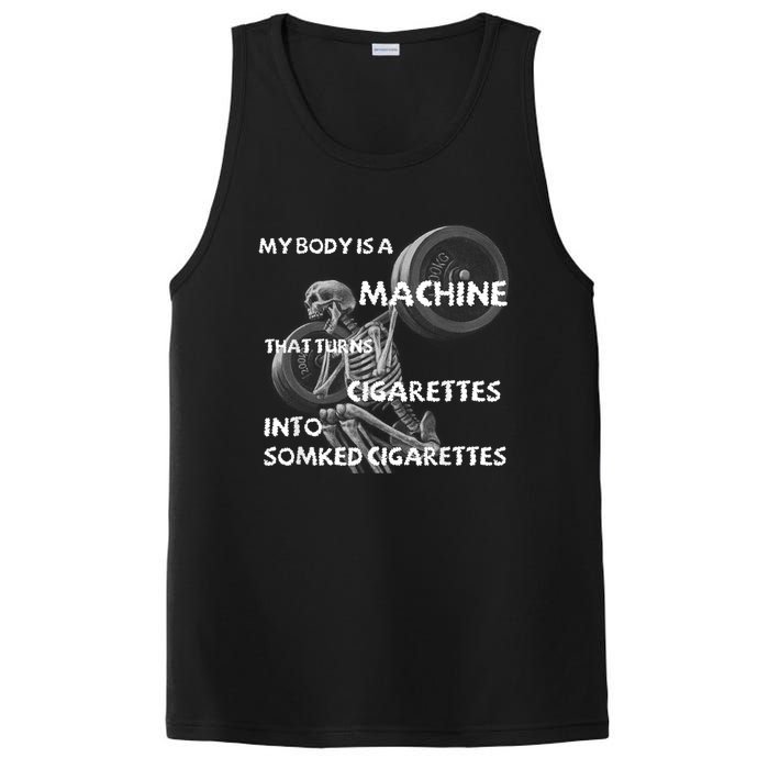 My Body Is A Machine That Turns Cigarettes Into Smoked Cigar PosiCharge Competitor Tank