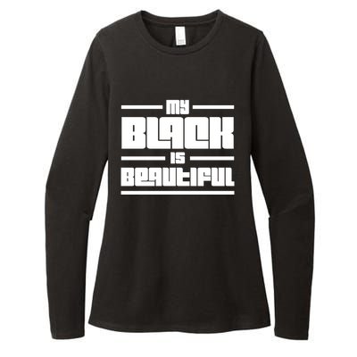 My Black Is Beautiful Cute Gift Womens CVC Long Sleeve Shirt