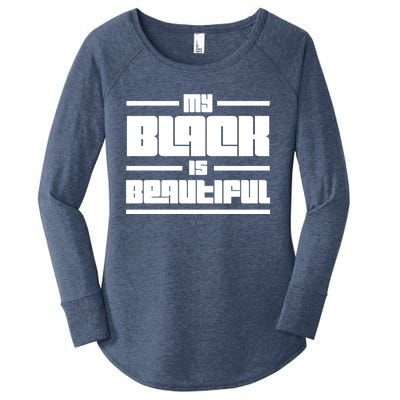 My Black Is Beautiful Cute Gift Women's Perfect Tri Tunic Long Sleeve Shirt