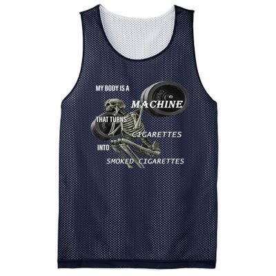 MY BODY IS A MACHINE THAT TURNS CIGARETTES INTO SMOKED Mesh Reversible Basketball Jersey Tank