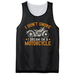 Motorcycle Biker I DonT Snore I Dream IM A Motorcycle Mesh Reversible Basketball Jersey Tank