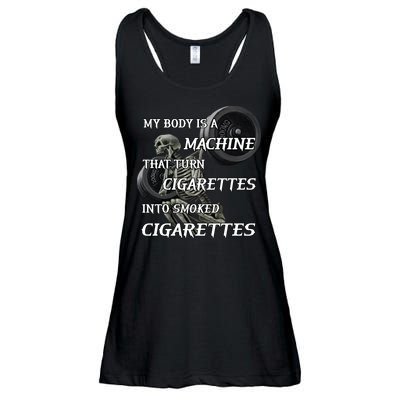 My Body Is A Machine That Turns Cigarettes Into Smoked Cigarettes Ladies Essential Flowy Tank