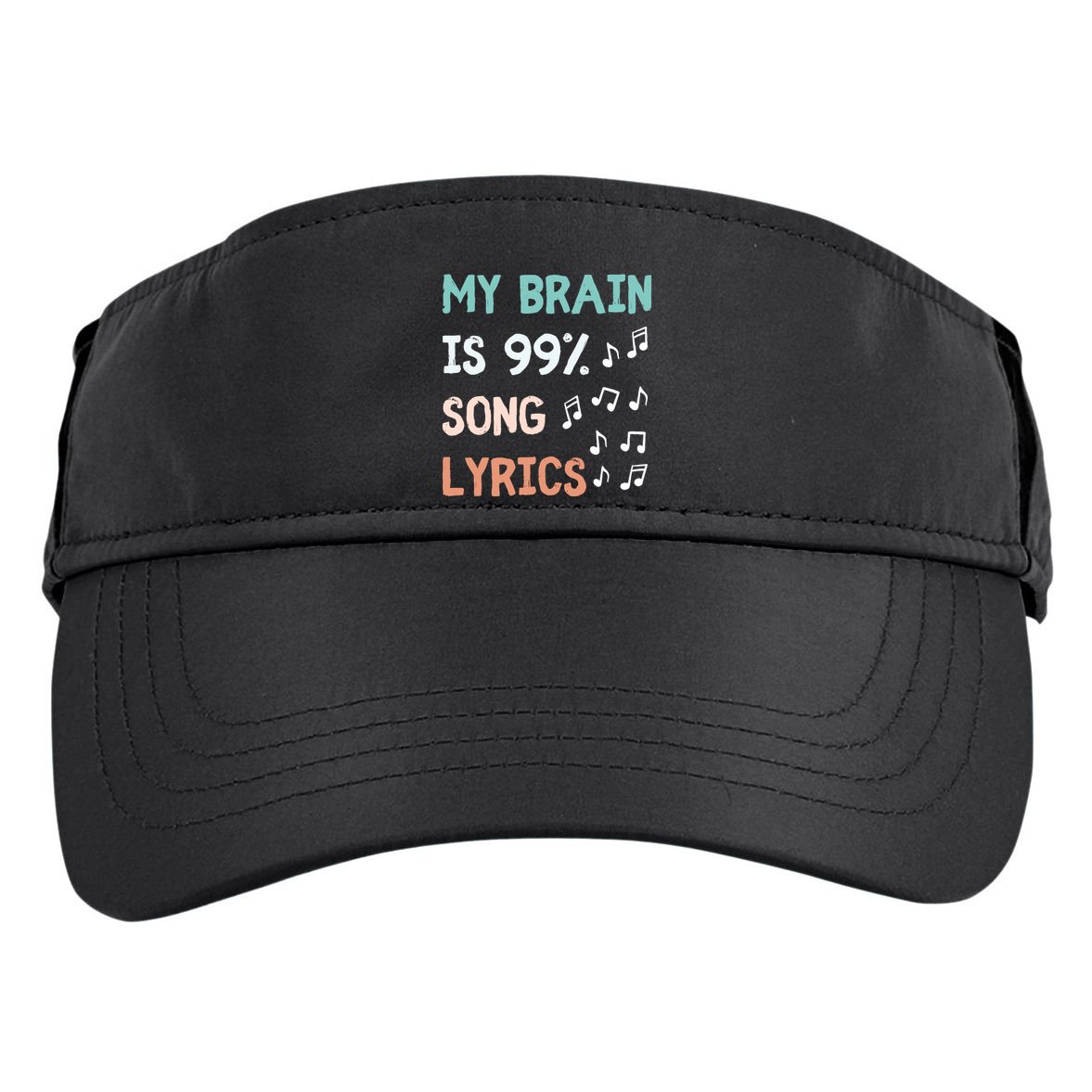 My Brain Is 99.9 Percent Song Lyrics Funny Music Lover Quote Adult Drive Performance Visor