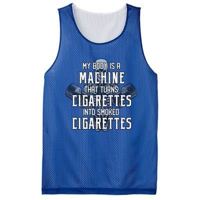 My Body Is A Machine That Turns Cigarettes Into Smoked Cigarettes Mesh Reversible Basketball Jersey Tank