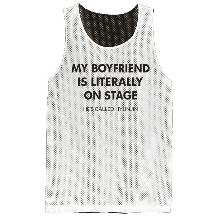 My Boyfriend Is Literally On Stage HeS Called Hyunjin Mesh Reversible Basketball Jersey Tank