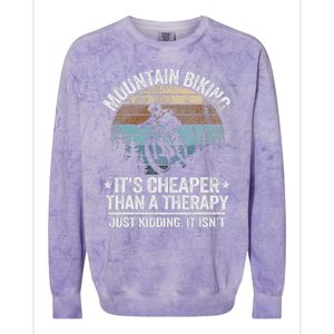 Mountain Biking ItS Cheaper Than A Therapy Mountain Bike Colorblast Crewneck Sweatshirt