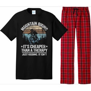 Mountain Biking ItS Cheaper Than A Therapy Mountain Bike Pajama Set