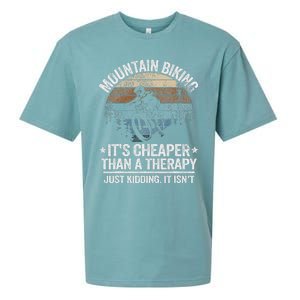 Mountain Biking ItS Cheaper Than A Therapy Mountain Bike Sueded Cloud Jersey T-Shirt