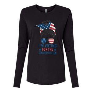 Messy Bun Im Voting For The Convicted Felon Womens Cotton Relaxed Long Sleeve T-Shirt