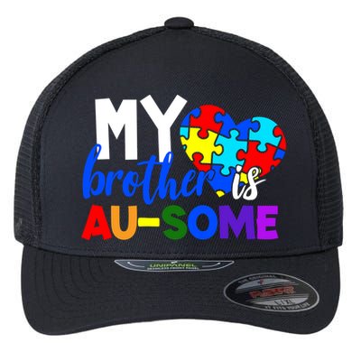 My Brother Is Ausome Autism Awareness Flexfit Unipanel Trucker Cap