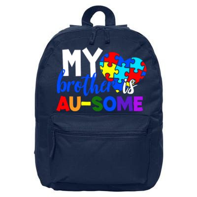 My Brother Is Ausome Autism Awareness 16 in Basic Backpack