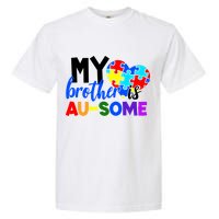 My Brother Is Ausome Autism Awareness Garment-Dyed Heavyweight T-Shirt