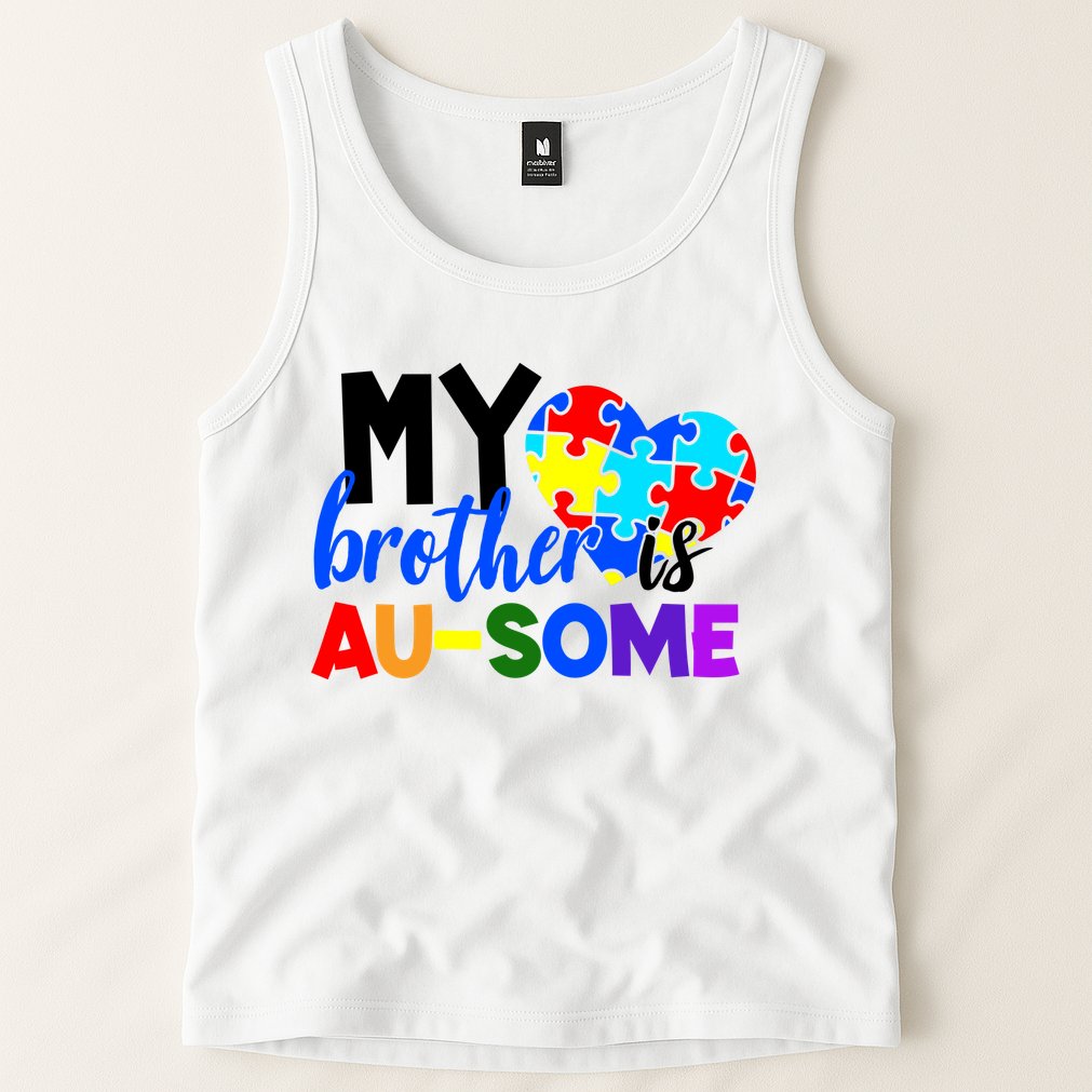 My Brother Is Ausome Autism Awareness Tank Top