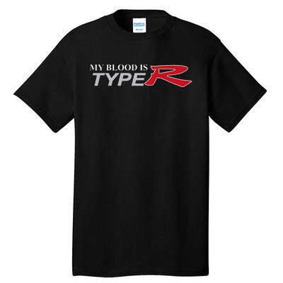 My Blood Is Type R Tall T-Shirt