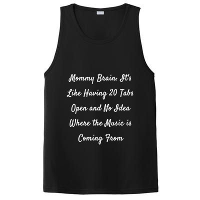 Mommy Brain: ItS Like Having 20 Tabs Open And No Idea Where Gift PosiCharge Competitor Tank