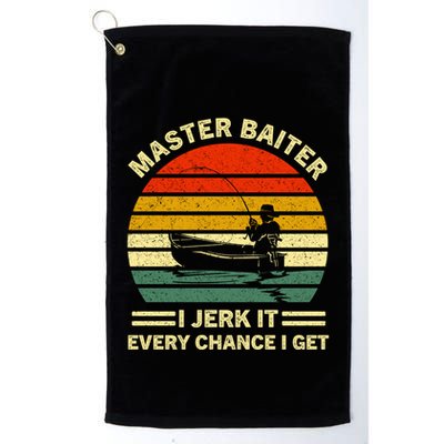 Master Baiter I Jerk It Every Chance I Get Vintage Fisher Cool Gift Golf Towel