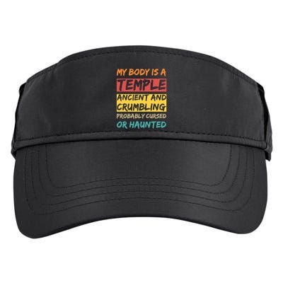 My Body Is A Temple. Ancient And Crumbling And Probably Cursed Or Haunted Adult Drive Performance Visor