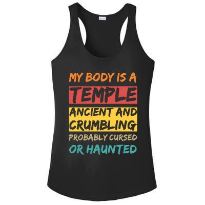 My Body Is A Temple. Ancient And Crumbling And Probably Cursed Or Haunted Ladies PosiCharge Competitor Racerback Tank