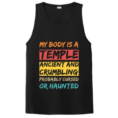 My Body Is A Temple. Ancient And Crumbling And Probably Cursed Or Haunted PosiCharge Competitor Tank
