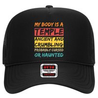 My Body Is A Temple. Ancient And Crumbling And Probably Cursed Or Haunted Trucker Hat