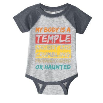 My Body Is A Temple. Ancient And Crumbling And Probably Cursed Or Haunted Infant Baby Jersey Bodysuit